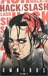 Hack/Slash Omnibus Volume 2 par Stone