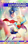 Supergirl: Who is Superwoman? par Igle