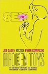Sex Volume 3: Broken Toys par Casey