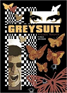 Greysuit : Project Monarch par Mills
