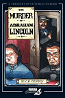 The Murder of Abraham Lincoln par Geary