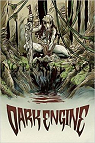 Dark Engine Volume 1: The Art of Destruction par Burton