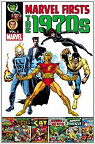 Marvel Firsts - The 1970s, tome 1 par Thomas