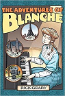 The Adventures Of Blanche par Geary