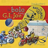 Du bolo au G. I. Joe : jouets au Qubec, 1939-1969 par Bouchard