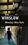 Missing : New York par Winslow