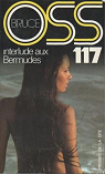 OSS 117 : Interlude aux Bermudes par Bruce