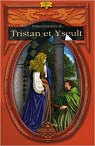 Petites histoires de Tristan et Yseult par Besanon