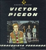 Victor pigeon n54 par Benacquista