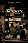 Les Batissette, tome 1 : L'épicier par Dalpé