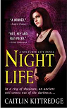 Nocturne City, tome 1 : Night Life par Kittredge