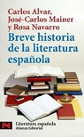Breve historia de la literatura espaola par Alvar