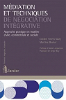 Médiation et techniques de négociation intégrative par Smets-Gary