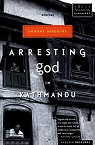 Arresting God in Kathmandu par Upadhyay
