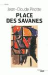 Place des Savanes par Pirotte