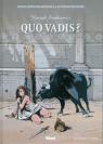 Les incontournables de la littérature en BD : Quo Vadis ? par Buendia