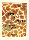 Girafes  l'exercice par Kennel