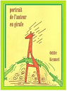 Portrait de l'auteur en girafe par Kennel