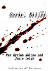 Serial killer, tome 1 par Bourgoin