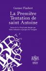 La Premire Tentation de saint Antoine par Flaubert