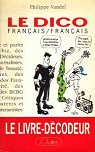 Le dico français/français par Vandel