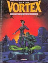 Vortex : Tess Wood & Campbell, tome 5