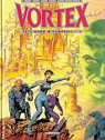 Vortex : Tess Wood & Campbell, tome 3