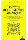 Cycle de l'humanité adamique par Phaure