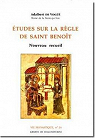 Etudes sur la Rgle de Saint Benot: Nouveau recueil par Vog