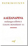 Alexandrina : mlanges offerts  Claude Mondsert par Institut des 