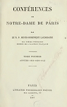 Oeuvres du R.P.Henri-Dominique Lacordaire, de l'Ordre des frres prcheurs-Tome2.Confrences de Notre-Dame de Paris, tome premier par Lacordaire