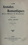 Les Annales Romantiques (Revue d'Histoire du Romantisme), tome 10 : Dixime Anne par Sch