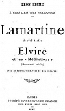 Lamartine de 1816  1830 : Elvire et les ''Mditations'' par Sch