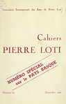 Cahiers Pierre Loti numéro 34 - Septembre 1961 par Loti