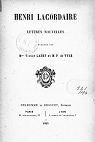 Henri Lacordaire.Lettres Nouvelles, publies par Mmme Victor Ladey et M.P. de Vyr par Lacordaire