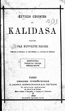 Oeuvres choisies de kalidasa, traduites par Hippolyte Fauche (akountala, Raghou-Vana, Mgha-Douta) par Klidsa