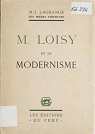 M.Loisy et le Modernisme par Lagrange