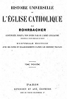 Histoire universelle de l'Eglise Catholique, tome troisime par Rohrbacher