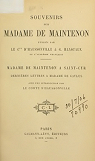 Souvenirs sur Madame de Maintenon tome3 (dernires lettres  Madame de Caylus) par Maintenon