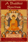 A Buddhist Spectrum par Pallis