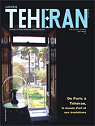 La Revue de Teheran.N 69, aot 2011 par La Revue de Thran