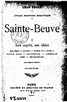 Etudes d'Histoire Romantique.Sainte-Beuve, tome1, son esprit, ses ides (Son pre-Daunou-Dubois du 