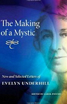 The Making Of A Mystic par Underhill
