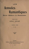 Les Annales Romantiques (Revue d'Histoire du Romantisme), tome 6 : Sixime anne par Sch