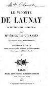 Le Vicomte de Launay (Lettres Parisiennes), tome 4 par Girardin