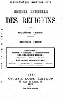 Histoire Naturelle des Religions - Premire partie par Vron