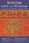 Sufism: Love and Wisdom par Michon