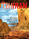 La Revue de Teheran.N 105, aot 2014.Hormozgn : entre mer et terre, voyage au cur du Sud iranien par La Revue de Thran