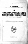 La philosophie arabe dans l'Europe mdivale par Quadri