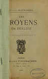 Les Troyens de Berlioz.Etude analytique par Destranges